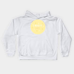 choose joy (6) Kids Hoodie